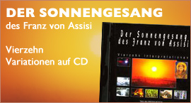 Der Sonnengesang des Franz von Assisi - CD