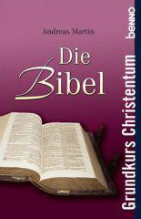 Andreas Martin: Die Bibel. 