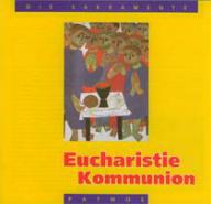 Hermann J. Frisch: Eucharistie / Kommunion. 