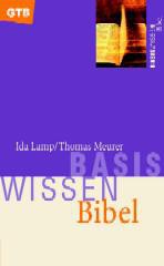 Ida Lamp / Thomas Meurer: Bibel. 