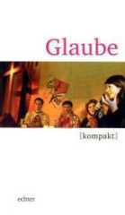 Dorothee Boss: Glaube [kompakt]. 