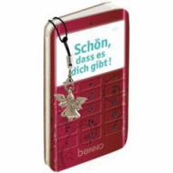 Schn, dass es dich gibt!. Mit Handy-Anhnger