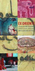 Ex Oriente - Isaak und der weie Elefant. Geschichte und Gegenwart christlicher, jdischer und muslimischer Kulturen. Isaak und der weie ElefantBagdad-Jerusalem-Aachen. Eine Reise durch drei Kulturen um 800 und heute. Die Reise des Isaak, Bagdad; Jerusalem; Aachen, Der WestenKatalog zur Ausstellung in Rathaus, Dom und Domschatzkammer Aachen v. 30. Juni - 28. September 2003