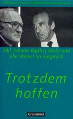 Ekkehard Schuster / Reinhold Boschert-Kimmig: Trotzdem hoffen. 