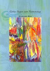 Hildegard Nies: Gottes Segen zum Namenstag. 