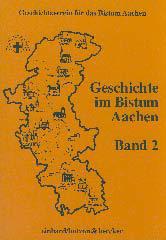 Geschichte im Bistum Aachen. Band 2 (1994)