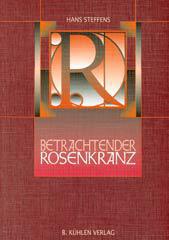Hans Steffens: Betrachtender Rosenkranz. 