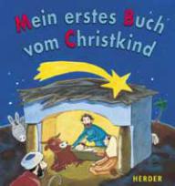 Cornelia Mres: Mein erstes Buch vom Christkind. 