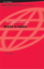 Georg Evers / Ajit Lokhande / Anand Nayak / Christopher Shelke: Kirche in Indien. 