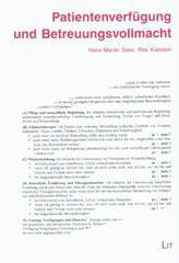 Hans-Martin Sass / Rita Kielstein: Patientenverfgung und Betreuungsvollmacht. 