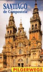 Kilian Lechner: Santiago de Compostela. 