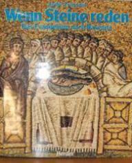 Andr Frossard: Wenn Steine reden. Das Evangelium nach Ravenna