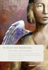 Im Boot mit Madonna. Zehn Gebote, zehn Geschichten