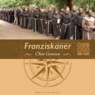 Vincenzo Brocanelli: Franziskaner ohne Grenzen. Die Missionen der Minderbrder in der Welt