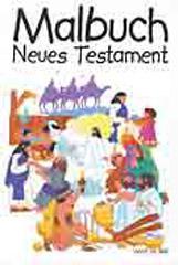 Neues Testament - Malbuch. 