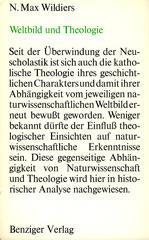 N. Max Wildiers: Weltbild und Theologie. Vom Mittelalter bis heute