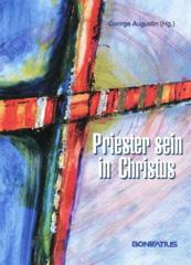 Priester sein in Christus. 