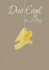 Dein Engel des Alltags. Holz-Engel-Karte mit Umschlag