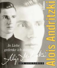 Alois Andritzki. Ein Lebensbild