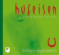 Hans-Jrgen Hufeisen: Eine kleine Musik fr dich - Einfach segensreich. 