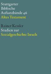 Rainer Kessler: Studien zur Sozialgeschichte Israels. 