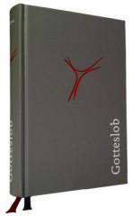 Gotteslob - Erzbistum Mnchen und Freising. Katholisches Gebet- und Gesangbuch