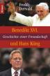 Derwahl, Freddy: Benedikt XVI. und Hans Küng