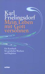 Produktbild: Mein Leben mit Gott vers�hnen