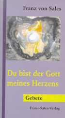 Produktbild: Du bist der Gott meines Herzens
