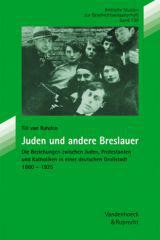 Rahden, Till van: Juden und andere Breslauer