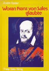 Produktbild: Woran Franz von Sales glaubte