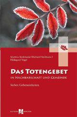 Produktbild: Das Totengebet in Nachbarschaft und Gemeinde