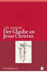 Produktbild: Der Glaube an Jesus Christus