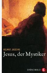 Produktbild: Jesus, der Mystiker