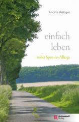 Rttger, Ancilla: Einfach leben