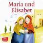 Brandt, Susanne / Nommensen, Klaus-Uwe: Maria und Elisabeth
