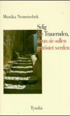 Produktbild: Selig die Trauernden, denn sie sollen getr�stet werden