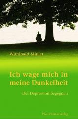 Produktbild: Ich wage mich in meine Dunkelheit
