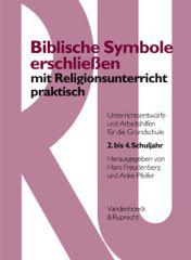 Produktbild: Biblische Symbole erschlie�en mit Religionsunterricht praktisch