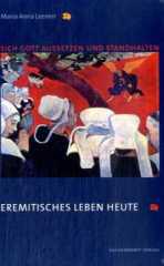 Leenen, Maria Anna: Sich Gott aussetzen und standhalten