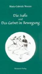 Produktbild: Die Sufis / Das Gebet in Bewegung