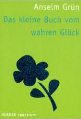 Produktbild: Das kleine Buch vom wahren Gl�ck