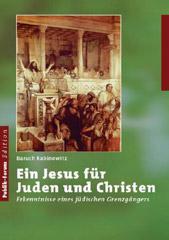 Rabinowitz, Baruch: Ein Jesus fr Juden und Christen
