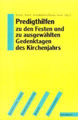 Produktbild: Predigthilfen zu den Festen und zu ausgewhlten Gedenktagen des Kirchenjahrs