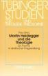 Brkic, Pero: Martin Heidegger und die Theologie