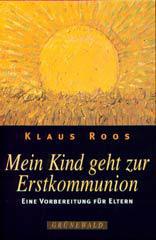 Produktbild: Mein Kind geht zur Erstkommunion