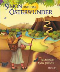 Joslin, Mary / Luraschi, Anna: Simon und das Osterwunder