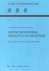 Menschenwrde und Bioethik