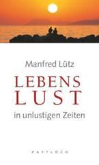 Produktbild: Lebenslust in unlustigen Zeiten