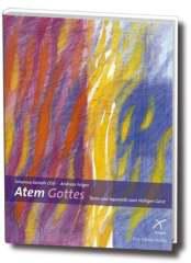 Domek, Johanna / Felger, Andreas: Atem Gottes